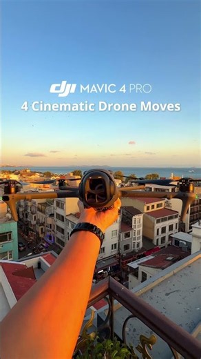 4 Cinematic Drone Moves to Try 🚁🎬｜DJI Mavic 4 Pro