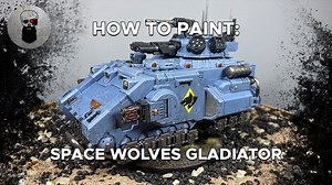 宝箱战锤涂装【Warhipster】对比漆+太空野狼豪侠型角斗士战车 Space Wolves Gladiator 战锤40K星际战士