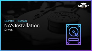 QNP101 NAS Installation:  Drives