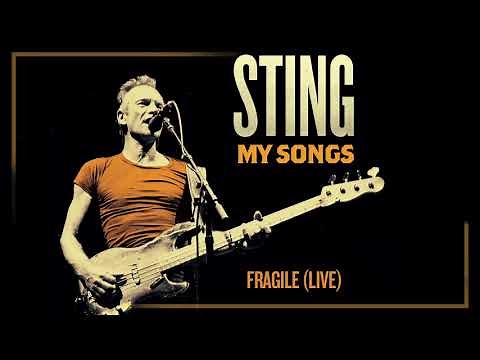 Sting - Fragile (Live) (Audio)