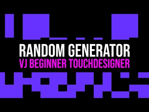 Random Number Generator for VJs in TouchDesigner - Beginners