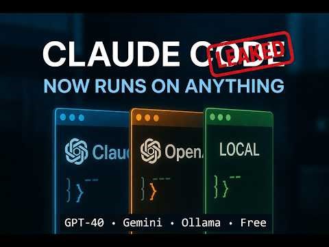The Claude Code Leak Unlocked Something — Run It With GPT or Local Models Now