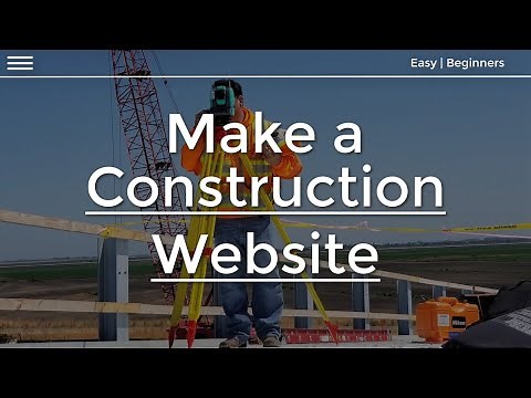 How to make a Website for a Construction Company (2020) | Tutorial for beginners