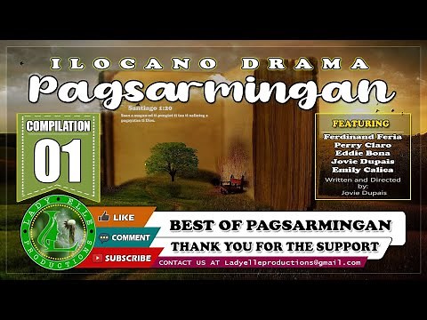 PAGSARMINGAN FULL EPISODE COMPILATION 01 | ILOCANO DRAMA | LADY ELLE PRODUCTIONS