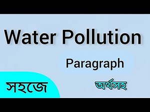 Water Pollution Paragraph. Water pollution paragraph.Water pollution.Water pollution essay.Pollution