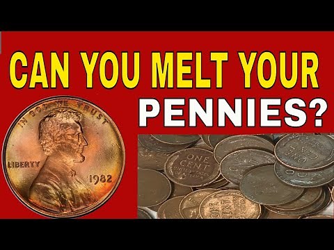 How valuable can a copper penny be? Melting pennies??