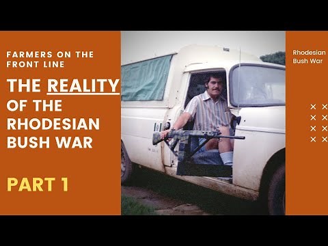 Part 1: The REALITY of the Rhodesian Bush War