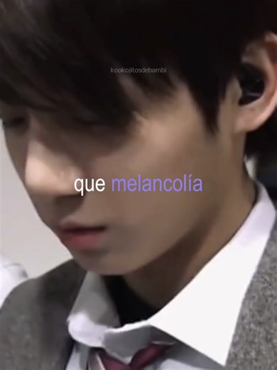 está canción si se siente como la melancolía ☹️ y m recuerda a qué así suena mi forma d amar #taekook #jungkook #taehyung #kookv #fyp
