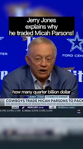 1.2M views · 8K reactions | Jerry Jones explains why he traded Micah...