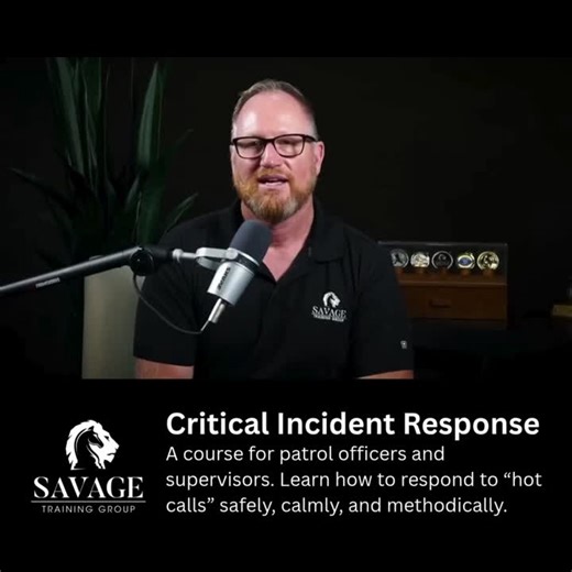 Critical Incident Response Training for Police | Savage Training Group posted on the topic | LinkedIn