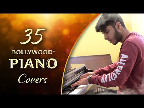 35 Melodious Bollywood* Piano Covers by Rishabh Syal