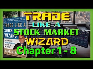 Trade Like a Stock Market Wizard - Chapter 1 - 8 Audiobook