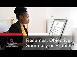 Resumes: Objective, Summary or Profile