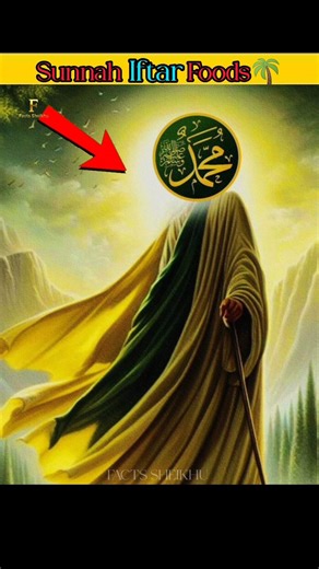 Sunnah Iftar Foods 🌙🌴 #shorts #sunnah