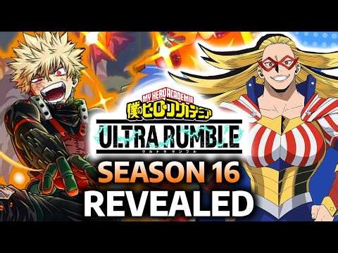 My Hero Ultra Rumble Season 16 REVEALED - Star and Stripe, Bakugo Quirk Skill Set, New Costumes