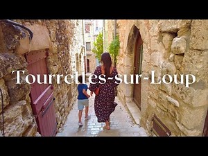 Beautiful French Village, Tourrettes sur Loup, What to visit around Nice, French Riviera Travel