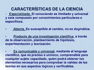?que Es Ciencia Y Cuales Son Sus Caracteristicas