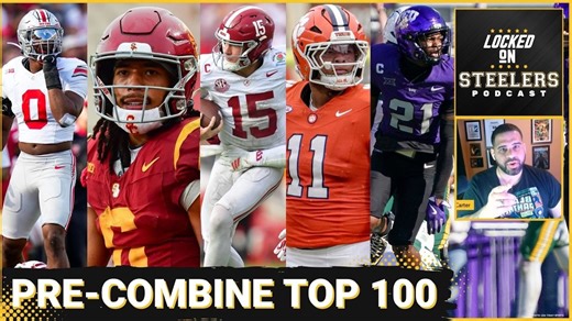 Steelers: Top 100 NFL Draft Prospects Pre-NFL Combine | Wide Receivers, Edge Rushers Dominate Class
