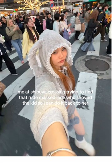 that one masked lady at shibuya crossing… super uncalled for like that was a literal child who could have been injured badly