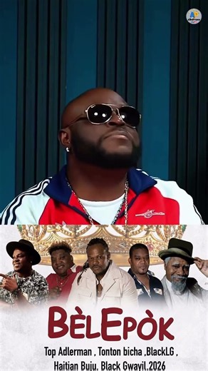 bél epòk top adlerman black LG black gwayil Haitian buju #newsong #newmusic #viralvideo #viralshort