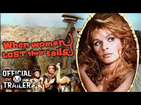WHEN WOMEN LOST THEIR TAILS (1972) | Official Trailer | 4K
