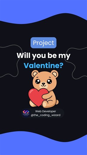 The Coding Wizard | Web Development & AI | 1M🎯 on Instagram: "Will you be my Valentine? 💖 Source Code -> Link in bio🔥💥 Follow @the_coding_wizard Follow @the_coding_wizard Follow @the_coding_wizard Tag your friends that need to see this! 🙏 • • Turn on post notification so you don't miss any single post 📲 • • __ Like our content ? Hit that follow button! ⬇️ 👉 @the_coding_wizard 👉 @the_coding_wizard __ #coding #design #uianimation #programming #developer"