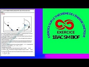 1BAC EXO (4)THÉORÈME DE L'ÉNERGIE CINÉTIQUE