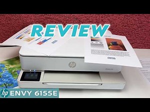 Review of the HP Envy 6155e Printer : Pros and Cons