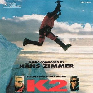 Hans Zimmer - K2 (Original Motion Picture Soundtrack)