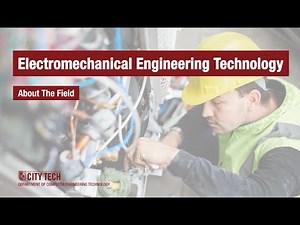 Electromechanical Engineering Technology AAS -- About The Field