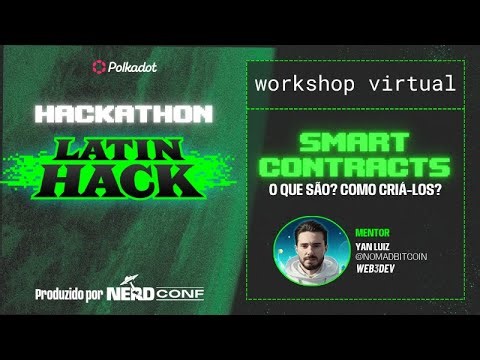 O que são Smart Contracts | WORKSHOP Latin Hack | ‪@nomadbitcoin‬