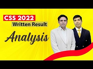 CSS 2022 Written Result Analysis | Mian Shafiq CSP | Waqas Iqbal | Study River