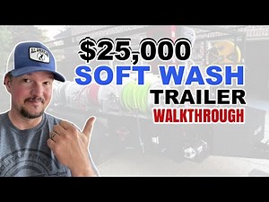 Soft Wash / Pressure Washing Trailer Walkthrough