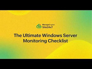 Essential Windows Server Monitoring checks every admin should know