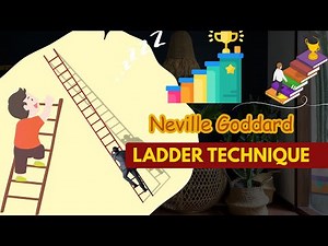 Neville Goddard Ladder Technique Explained | The Experiment That Proves Imagination Creates Reality