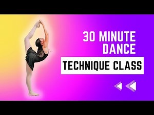30 MINUTE TECHNIQUE CLASS