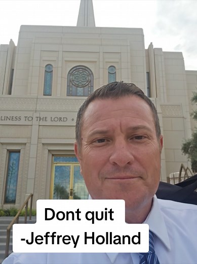 Dont quit, keep trying, trust God. It will be alright in the end. -Jeffrey Holland #churchofjesuschristoflatterdaysaints #jeffreyrholland #dontquit #keeptry #mormon