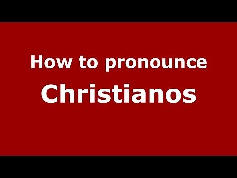 How to pronounce Christianos (Greek/Greece) - PronounceNames.com