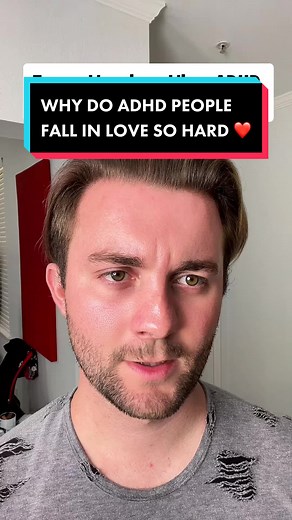 Understanding Why ADHD Individuals Experience Intense Love Connections