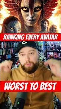 RANKING EVERY AVATAR MOVIE (w/ Fire and Ash)