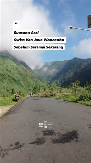 Suasana Asri Swiss Van Java Wonosobo, Sebelum Seramai Sekarang.