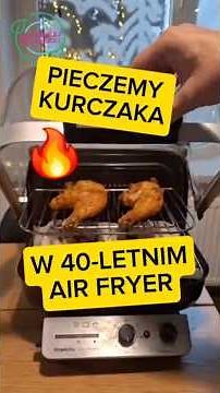 🔥 40-letni Air Fryer Rowenta! Czy da się upiec w nim kurczaka?🍗 Retro pieczenie z Pawłem | North.pl