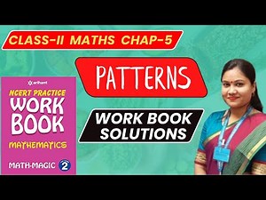 Patterns- 4 Video Lecture | Crash Course for Class 2