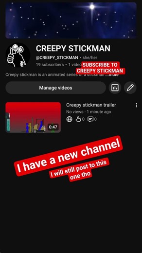 NEW CHANNEL #creepy_stickman