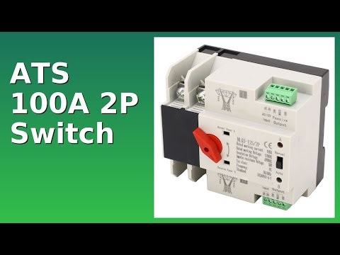 REVIEW (2026): ATS 100A 2P Switch. Features.