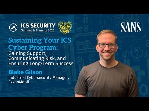 Sustaining Your ICS Cyber Program