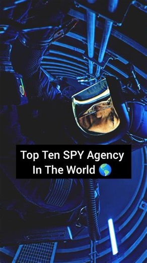 top ten spy agency in the world