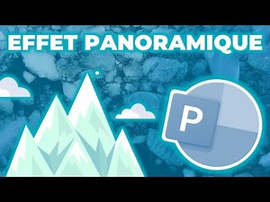 Créer un effet PANORAMIQUE dans PowerPoint | Tout connaître sur PowerPoint - Le Cours Online