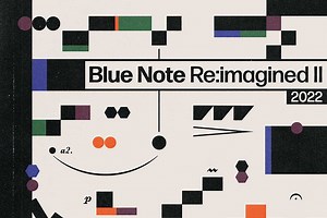 British Jazz Artists Offer Takes on Blue Note Catalog with 'Blue Note Re:imagined II' » PopMatters