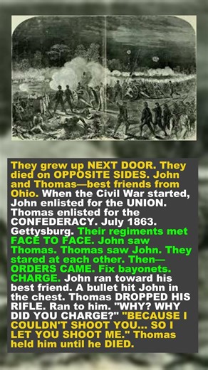 The Soldier Who Shot His Best Friend (Civil War, 1863)